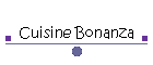 Cuisine Bonanza